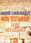 Mon Testament LE FEU DE L'ALLIANCE vignette