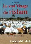 LE VRAI VISAGE DE L'ISLAM vignette