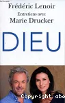 DIEU -Entretiens avec Marie Drucker vignette