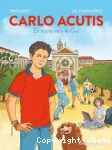 Enfants 8/11ans- Carlo Acutis,en route vers le ciel- vignette
