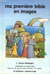 Enfants 3-6 ans Ma première Bible en images 1.Ancien Testament vignette