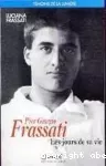 Pier Giorgio Frassati les jours de sa vie vignette