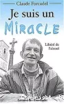 Je suis un miracle -Libéré de l'alcool vignette
