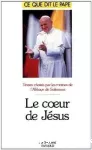 LE COEUR DE JESUS textes choisis par l'Abbaye de Solesmes vignette