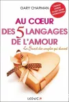 Au cœur des 5 langages de l'amour-le Secret des couples qui durent vignette